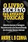 Livro O LIVRO SECRETO DAS AMIZADES TÓXICAS: Obtenha Sucesso e Vantagens Reconhecendo e Se Desvencilhando de Amizades Tóxicas e Nocivas