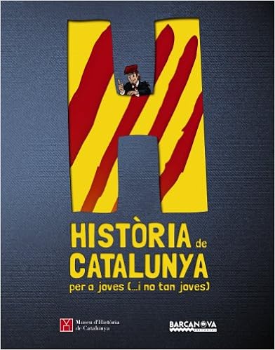 Història de Catalunya per a joves (...i no tan joves) (Materials Educatius - Diccionaris / Atles) (Catalan Edition) Història de Catalunya per a joves (...i no tan joves) (Materials Educatius - Diccionaris / Atles) (Catalan Edition)