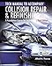Tech Manual for Thomas/Jund's Collision Repair and Refinishing: A Foundation Course for Technicians