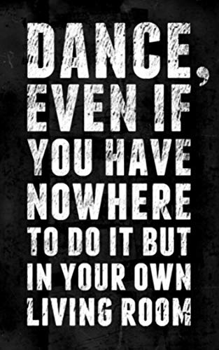 Dance Quotes: Inspirational And Thoughful Quotes About Dancing