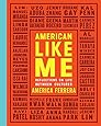 American Like Me: Reflections on Life Between Cultures