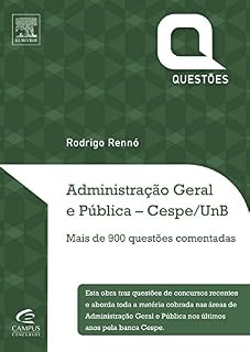 Livro Administração Geral e Pública - Questões Comentadas - Cespe/ UNB
