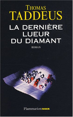 La  dernière lueur du diamant