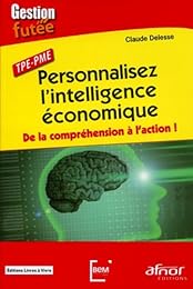 Personnalisez l'intelligence économique