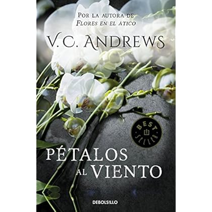 Pétalos al viento (Saga Dollanganger 2) Pétalos al viento (Saga Dollanganger 2)