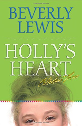Holly's Heart, Volume 3: Freshman Frenzy/Mystery Letters/Eight is Enough/It's a Girl Thing (Holly's Heart 11-14)