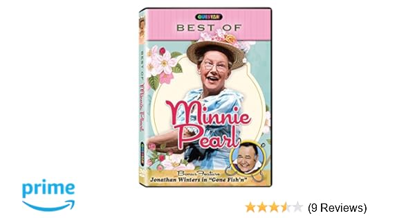 Amazon Com Best Of Minnie Pearl Minnie Pearl Gone Fish N