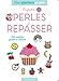 Super perles à repasser : 126 modèles faciles à réaliser by