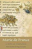 Marie de France: A Critical Companion