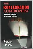 Image de The Reincarnation Controversy: Uncovering the Truth in the World Religions