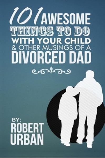 cool things to do with your dad