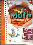 Unknown Binding McGraw-Hill My Math Grade 1 Volume 2 Teacher Edition Book