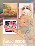 The Magic Brush of Gary Jenkins