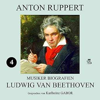 Amazon Com Ludwig Van Beethoven Musiker Biografien 4 Audible