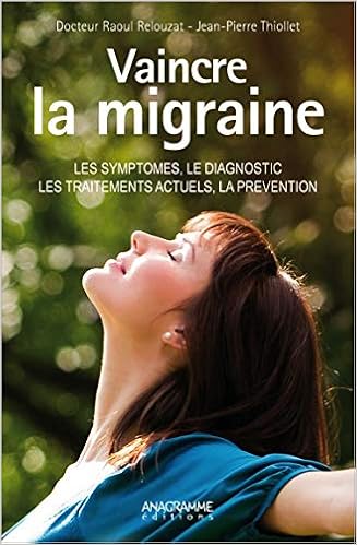 Vaincre la migraine Vaincre la migraine