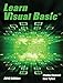 Learn Visual Basic : 2019 Edition by 