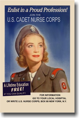 Enlist in a Proud Profession Join US Cadet Nurse Corp - Vintage WW2 Reprint Poster