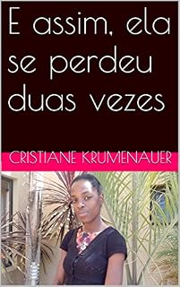 Livro E assim, ela se perdeu duas vezes (Contos da Namíbia Livro 2)