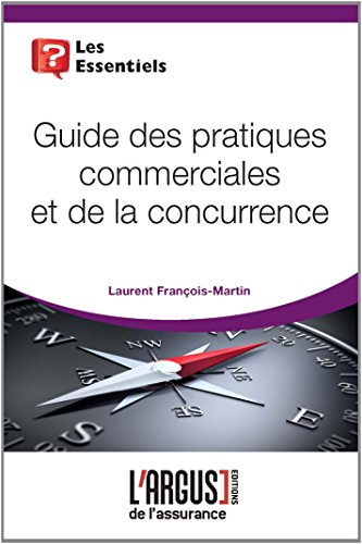 Guide des pratiques commerciales et de la concurrence