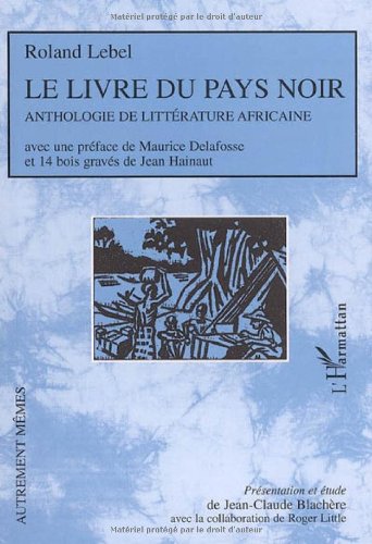 Le  livre du pays noir