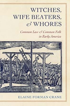 Amazon Com Witches Wife Beaters And Whores Common Law