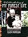 A Little History of My Forest Life by Eliza Morrison, Victoria Brehm