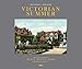 Victorian Summer: The Historic Houses of Belle Haven Park, Greenwich, Connecticut by