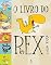 Livro O livro do Rex