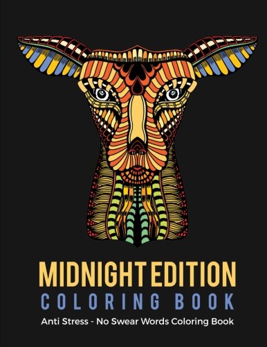 Download Midnight Edition Coloring Book: Anti Stress- No Swear Words Coloring Book