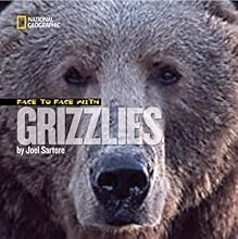 Face to Face with Grizzlies (Face to Face with Animals)