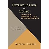 Introduction to Logic and to the Methodology of Deductive Sciences