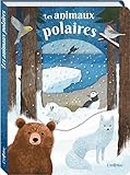 Les animaux polaires by