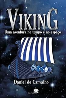 Livro VikinG: Uma aventura no tempo e no espaço