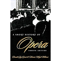A Short History of Opera book cover A Short History of Opera book cover