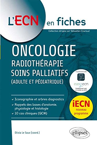 Oncologie, radiothérapie, soins palliatifs