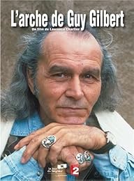 L'arche De Guy Gilbert