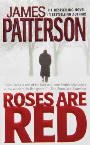 By James Patterson - Roses Are Red (Alex Cross) (9.1.2001)