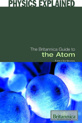 Download The Britannica Guide to the Atom (Physics Explained) Download The Britannica Guide to the Atom (Physics Explained)