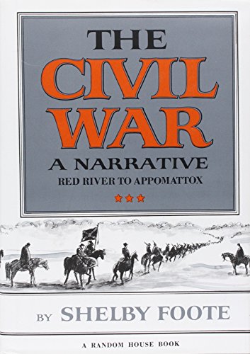 The Civil War, a narrative: Red River to Appoma... 0307290441 Book Cover