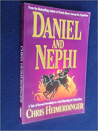 Daniel And Nephi Eternal Friendship In A Land Ripening For Destruction Heimerdinger Chris 本 通販 Amazon