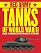 Red Army Tanks of World War II: A Guide to Armoured Fighting Vehicles of the Red Army by Will Fowler, Tim Bean
