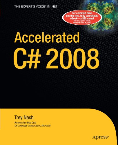 Accelerated C# 2008 (Experts Voice In .Net)