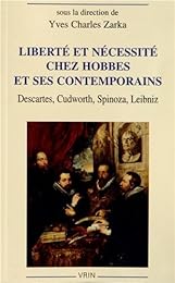 Liberté et nécessité chez Hobbes et ses contemporains