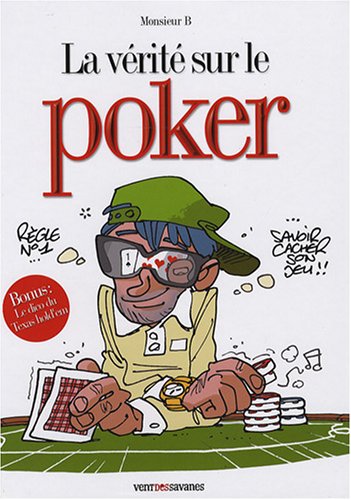 La  vérité sur le poker