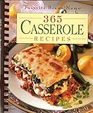 365 Casserole Recipes (365 Favorite Brand Name) by 