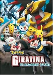 Pokémon - Giratina & Le Gardien Du Ciel