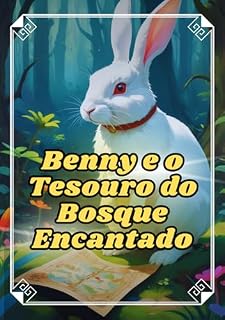Livro Benny e o Tesouro do Bosque Encantado