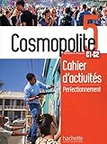 Cosmopolite 5: Cahier de perfectionnement + audio