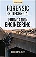 Forensic Geotechnical and Foundation Engineering, Second Edition