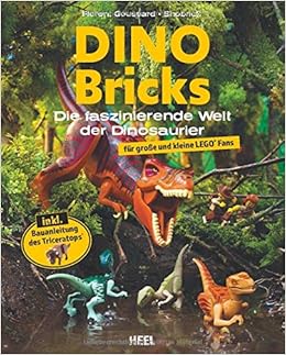 Dino Bricks Die Faszinierende Welt Der Dinosaurier Fur Grosse Und Kleine Lego Fans Amazon De Goussard Florent Mathieu Aurelien Shobrick Irgang Birgit Bucher